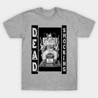 Zombie Convict - DEAD SHOCKING T-Shirt